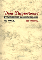 Dión Chrýsostomos o výtvarném umění, náboženství a filozofii