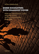 Queer Encounters with Communist Power