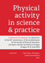 Book detailsPhysical Activity in Science and Practice