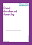 Book detailsÚvod do obecné fonetiky