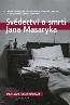 Detail knihySvědectví o smrti Jana Masaryka