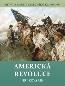 Book detailsAmerická revoluce. Bitvy a osudy válečníků IX. 1775-1783