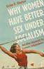Book detailsWhy Women Have Better Sex under Socialism