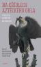 Book detailsNa křídlech aztéckého orla