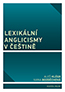 Detail knihyLexikální anglicismy v češtině