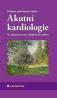 Detail knihyAkutní kardiologie 4. přepracované a doplněné vydání