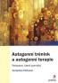 Detail knihyAutogenní trénink a autogenní terapie 2. vydání