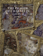 The Prague of Charles IV