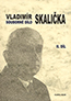 Detail knihySouborné dílo Vladimíra Skaličky - 2. díl (1951–1963)