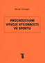 Detail knihyPrognózování vývoje výkonnosti ve sportu
