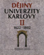Detail knihyDějiny Univerzity Karlovy II (1622-1802)