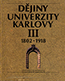 Detail knihyDějiny Univerzity Karlovy III (1802–1918)