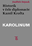 Detail knihyHistorik v čele diplomacie: Kamil Krofta