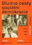 Detail knihyBludné cesty sociální demokracie