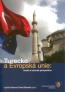 Detail knihyTurecko a Evropská unie česká a turecká perspektiva