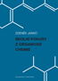 Detail knihyŠkolní pokusy z organické chemie