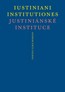 Detail knihyIustiniani Institutiones, Justiniánské instituce