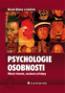 Detail knihyPsychologie osobnosti. Hlavní témata, současné přístupy