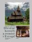 Detail knihyDřevěné kostely a zvonice v Evropě