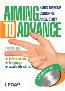 Detail knihyAiming to Advance. Kurs obecně odborné angličtiny + 3 audio CD