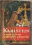 Detail knihyKarlštejn a jeho význam v dějinách a kultuře