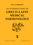 Detail knihyAn Introduction to Greco-Latin Medical Terminology
