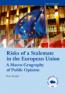 Detail knihyRisks of a Stalemate in the European Union A Macro-Geography of Public