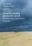 Detail knihyZdravotní benefity pohybových aktivit: monitorování, intervence, evaluace