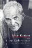 Detail knihyMilan Kundera aneb Co zmůže literatura? Soubor statí o díle Milana