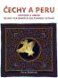Detail knihyČechy a Peru. Historie a umění. Dějiny vzájemných kulturních vztahů