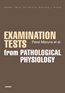 Detail knihyExamination Tests from Pathological Physiology