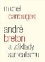 Detail knihyAndré Breton a základy surrealismu
