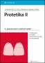 Detail knihyProtetika II   4. přepracované a rozšířené vydání