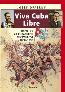 Book detailsViva Cuba Libre. Tři války za kubánskou nezávislost 1868-1998