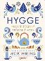 Detail knihyHygge: Prostě šťastný způsob života