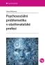 Detail knihyPsychosociální problematika v ošetřovatelské profesi