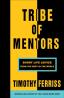 Detail knihyTribe of Mentors. Short Life Advice from the Best in the World