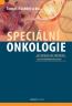 Detail knihySpeciální onkologie pro přípravu ke zkouškám i pro každodenní praxi