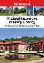Detail knihyPražské historické zahrady a parky. Architektura, dendrologie,