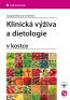 Detail knihyKlinická výživa a dietologie v kostce