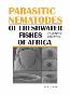 Detail knihyParasitic Nematodes of Freshwater Fishes of Africa