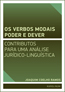 Detail knihyOs verbos modais poder e dever: contributos para uma análise jurídico-linguística
