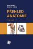 Detail knihyPřehled anatomie 4. vydání