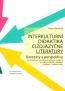 Detail knihyInterkulturní didaktika cizojazyčné literatury. kontexty a perspektivy