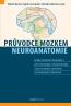 Detail knihyPrůvodce mozkem neuroanatomie