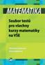 Detail knihyMatematika. Soubor testů pro všechny kurzy matematiky na VŠE