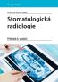 Detail knihyStomatologická radiologie. Překlad 6. vydání
