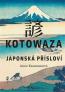 Detail knihyKotowaza. Japonská přísloví