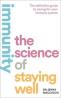 Detail knihyImmunity. The Science of Staying Well