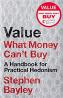 Detail knihyValue: What Money Can´t Buy. A Handbook for Practical Hedonism